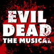 Evil Dead: The Musical
