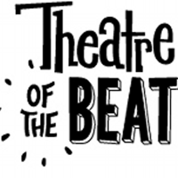 Theatre of the Beat