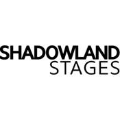 Shadowland Stages