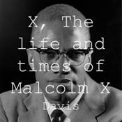 Beginner's quiz for X, The Life and Times of Malcolm X