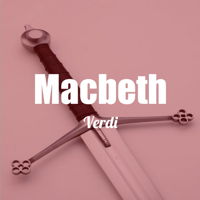Advanced quiz for Verdi's Macbeth