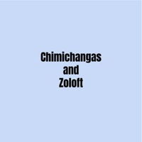 Beginner's quiz for Chimichangas and Zoloft