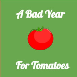 A Bad Year for Tomatoes logo