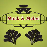 Mack & Mabel