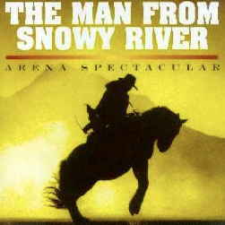 The Man From Snowy River: Arena Spectacular logo