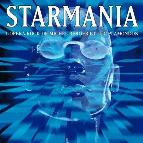 Starmania (Musical) Plot & Characters
