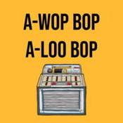 A-Wop Bop A-Loo Bop logo