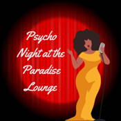 Psycho Night at the Paradise Lounge logo