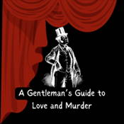A Gentleman’s Guide to Love and Murder