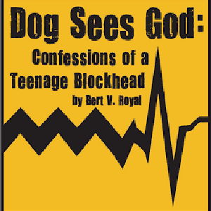 Dog Sees God: Confessions of a Teenage Blockhead