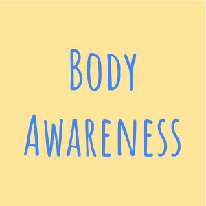 Body Awareness