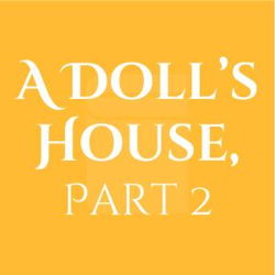a doll's house part two