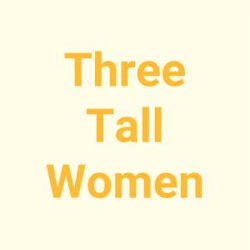 Phoenix - Three Tall Women 10/23/19